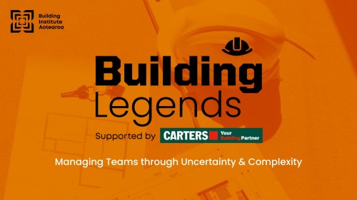 Building Legends - Managing Teams through Uncertainty & Complexity image
